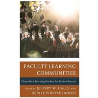 Faculty Learning Communities von Rowman and Littlefield