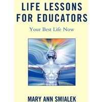 Life Lessons for Educators von Rowman and Littlefield