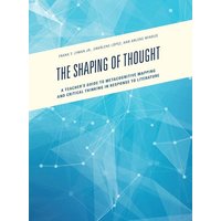 The Shaping of Thought von Rowman and Littlefield