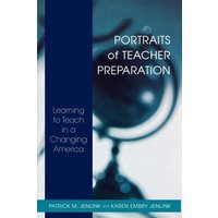 Portraits of Teacher Preparation von Globe Pequot Publishing Group Inc/Bloomsbury