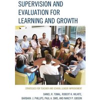 Supervision and Evaluation for Learning and Growth von Rowman and Littlefield