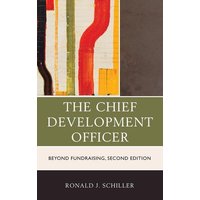 The Chief Development Officer von Globe Pequot Publishing Group Inc/Bloomsbury