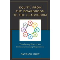 Equity, From the Boardroom to the Classroom von Rowman & Littlefield Publishers