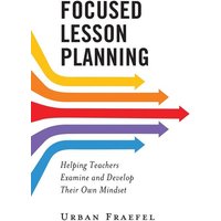 Focused Lesson Planning von RLPG/Galleys