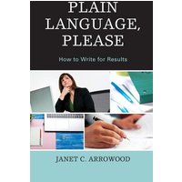 Plain Language, Please von Globe Pequot Publishing Group Inc/Bloomsbury