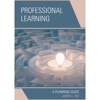 Professional Learning von Rowman & Littlefield Publishers