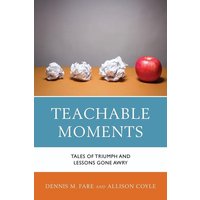 Teachable Moments von Rowman & Littlefield Publishers