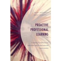 Proactive Professional Learning von Rowman & Littlefield