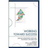 Working Toward Success von Globe Pequot Publishing Group Inc/Bloomsbury