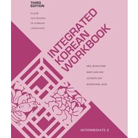 Integrated Korean Workbook von University Of Hawaii Press