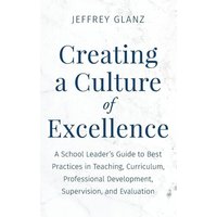 Creating a Culture of Excellence von Rowman & Littlefield