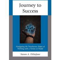 Journey to Success von Rowman & Littlefield