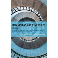 New Visions and New Voices von Rowman & Littlefield Publishers