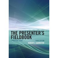 The Presenter's Fieldbook von Rowman and Littlefield