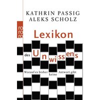 Lexikon des Unwissens von Rowohlt Taschenbuch