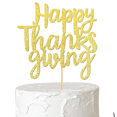 Rsstarxi 1 Packung Happy Thanksgiving Cake Topper Glitter Give Thanks Cake Pick für Thankful Fall Herbst Ernte Abendessen Thanksgiving Day Thema Party Kuchen Dekoration Supplies Gold von Rsstarxi