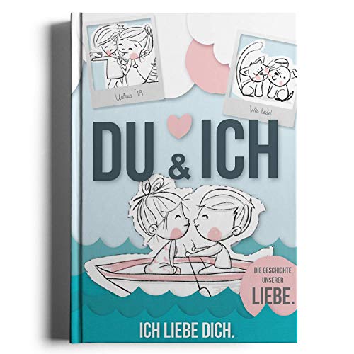 Rundfux Du und Ich - Ich Liebe Dich (Liebestagebuch für Paare und Verliebte! Ausfüllen, Einkleben und Verschenken) Pärchenbuch von Rundfux