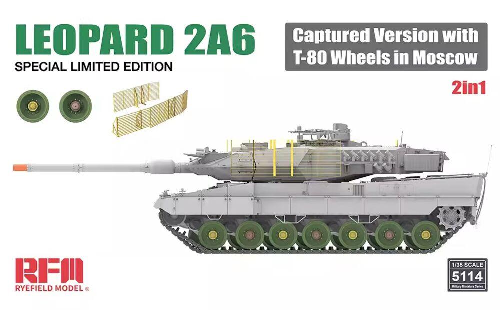 Leopard 2A6 Captured Version with T-80 Wheels in Moscow - 2 in 1 - Limited Edition von Rye Field Model