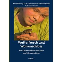 Wetterfrosch und Wolkenschloss von S. Hirzel Verlag GmbH