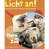 S.FISCHER 5726-5 Licht an! 03 - Tiere im Zoo von S.FISCHER