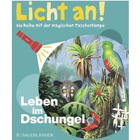 S.FISCHER 5730-2 Licht an! 08 - Leben im Dschungel von S.FISCHER