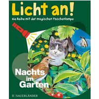 S.FISCHER 5781-4 Licht an! 12 Nachts im Garten von S.FISCHER