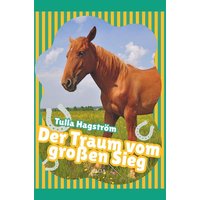 Der Traum vom großen Sieg von SAGA Books ¿ Egmont