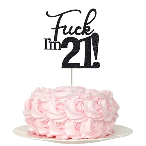 Fxxk I'm 21 ! Geburtstagskuchenaufsätze, schwarzer Glitzer, 21 Tortenaufsatz, 21. Geburtstag, 21. Geburtstag, 21. Geburtstag, 21 Dekorationen für Kuchen, 21 Geburtstagsdekorationen von SONSMER