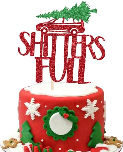 1 Stück SHITTERS FULL Tortendeko Glitzer Rot Grün Weihnachten Kuchen Deko für Fröhliche Weihnachten Thema Party Baby Dusche Kindergeburtstag Party Frohes Neues Jahr Kuchendekorationen von SYKYCTCY