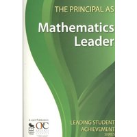 The Principal as Mathematics Leader von Sage Publications