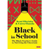 Black in School von Sage Publications