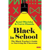 Black in School von Sage Publications