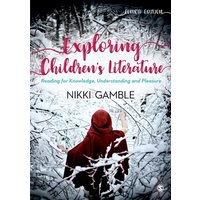 Exploring Children's Literature von Sage Publications