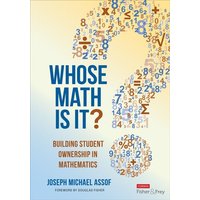 Whose Math Is It? von Sage Publications