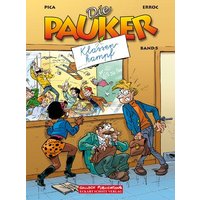 Die Pauker Band 5: Klassenkampf von Salleck Publications