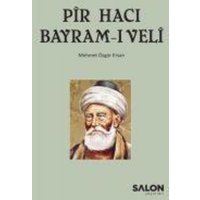 Pir Haci Bayram-i Veli von Salon Yayinlari