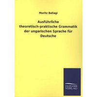 Ausführliche theoretisch-praktische Grammatik der ungarischen Sprache für Deutsche von Salzwasser