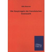 Die Hauptregeln der französischen Grammatik von Salzwasser