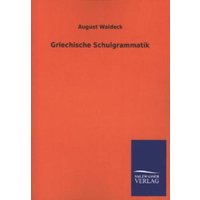 Griechische Schulgrammatik von Salzwasser