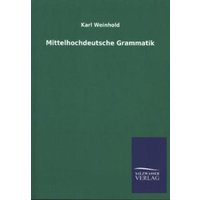 Mittelhochdeutsche Grammatik von Salzwasser