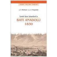 Izmirden Istanbula Bati Anadolu 1830 von Say Yayinlari