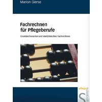 Fachrechnen für Pflegeberufe von Schlütersche Verlag