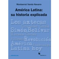 América Latina: su historia explicada von Schmetterling Stuttgart