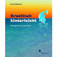 Kroatisch kinderleicht von Schmetterling Stuttgart