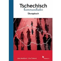 Tschechisch kommunikativ. Übungsbuch von Schmetterling Stuttgart