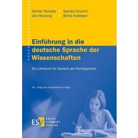 Einführung in die deutsche Sprache der Wissenschaften von Erich Schmidt Verlag