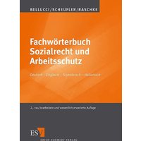 Fachwörterbuch Sozialrecht und Arbeitsschutz - - Deutsch - Englisch - Französisch - Italienisch von Erich Schmidt Verlag