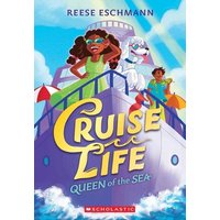 Queen of the Sea (Cruise Life #1) von Scholastic Canada