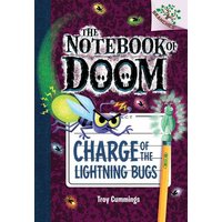 Charge of the Lightning Bugs: A Branches Book (the Notebook of Doom #8) von Scholastic USA