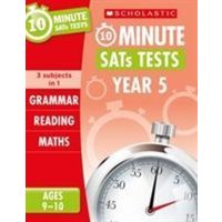 Grammar, Reading & Maths 10-Minute Tests Ages 9-10 von Scholastic